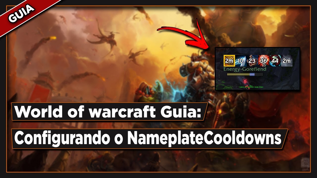 Wow guia de addons shadowlands #15 Configurando o  NameplateCooldowns
