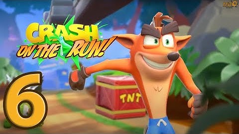 Crash Bandicoot: On the Run‪! - Gameplay Walkthrough Part 6