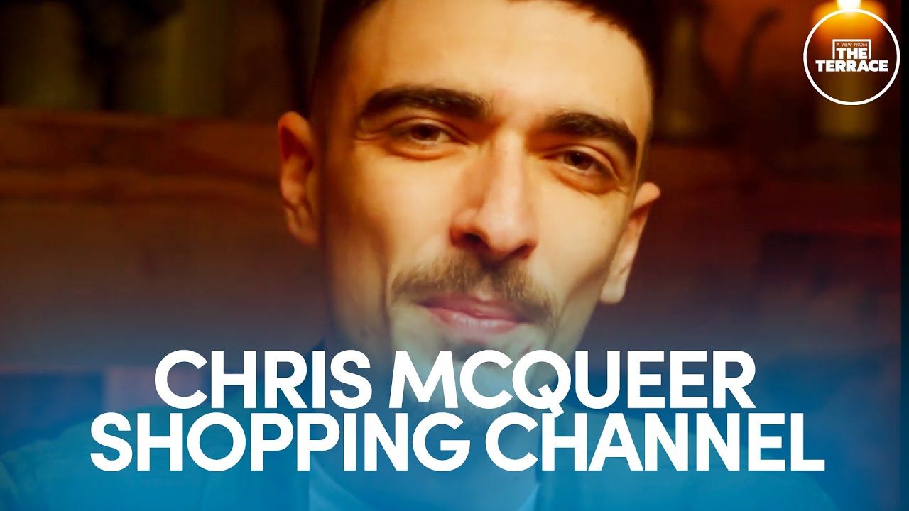 Chris McQueer Presents 'Shopping Channel' | A View From The Terrace