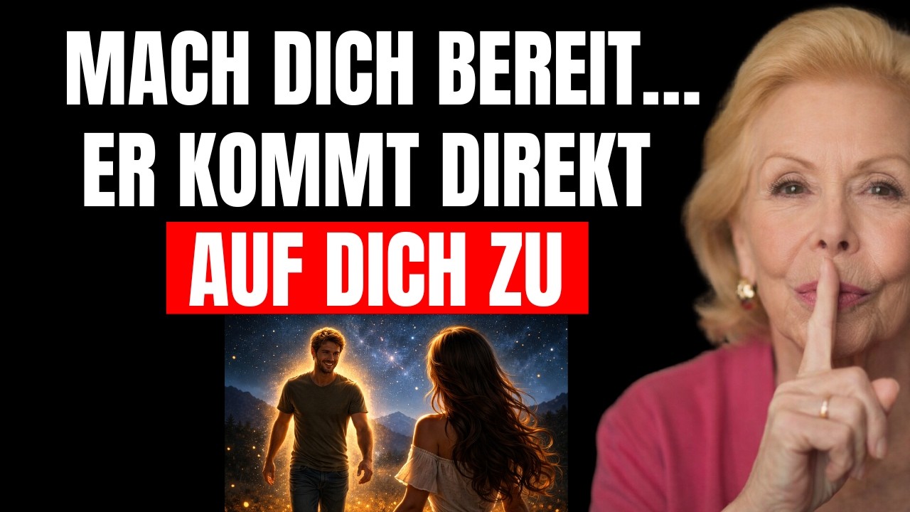 Dieser Mann kommt auf dich zu – Der Moment ist gekommen | Louise Hay