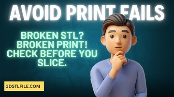 Top 5 STL File Mistakes