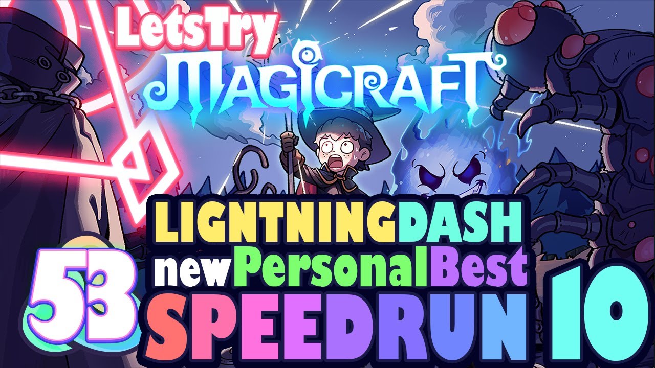 New Personal Record! Speedrun #10: Let's Play Magicraft Ep 53