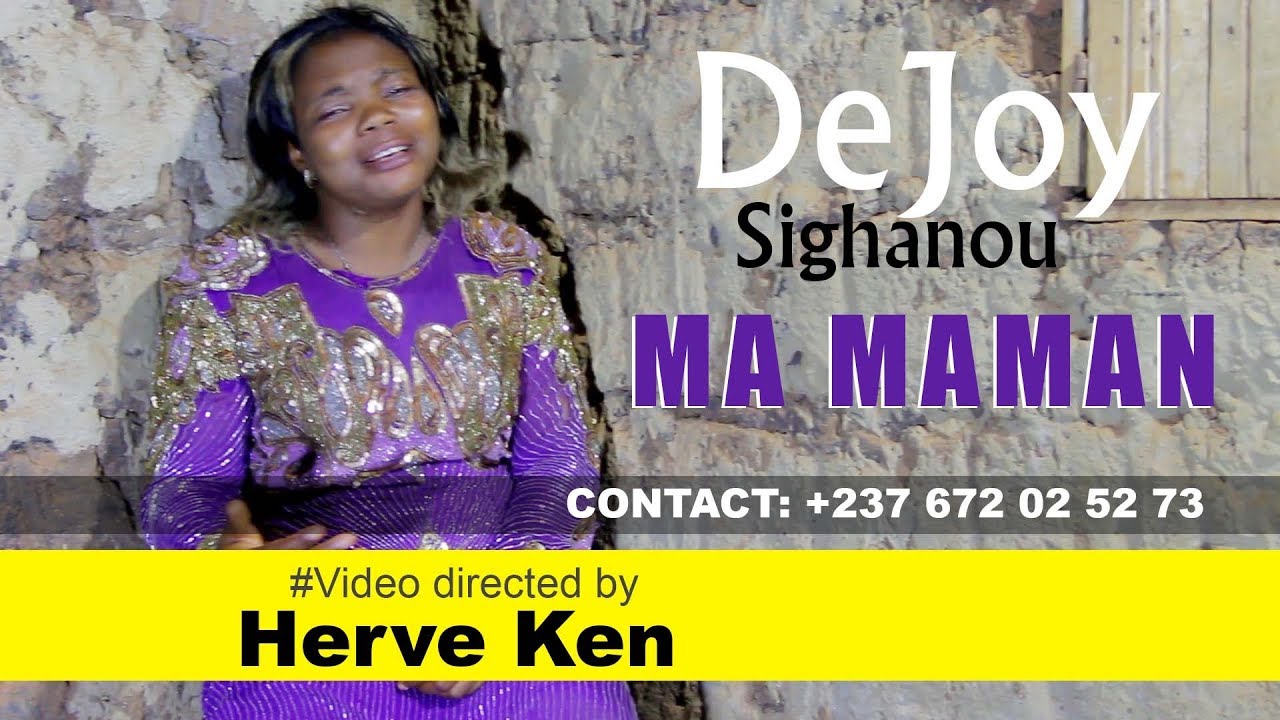 Dejoy Sighanou Ma maman by Herve Ken