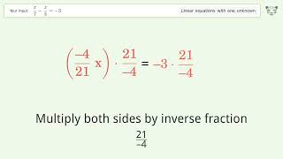 Linear equation with one unknown: Solve x/7-x/3=-3 step-by-step solution