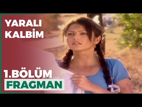 Yaralı Kalbim 1. Bölüm Fragmanı - 3 Şubat Çarşamba