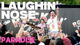 Laughin Nose／Paradise