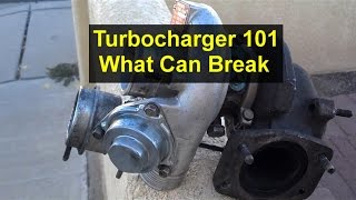 How to tell if a turbocharger is bad. What can go wrong with them.  VOTD