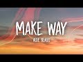 Aloe Blacc - Make Way (Lyrics)