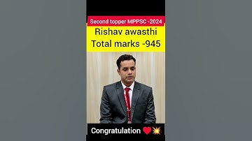 Rishav Awasthi | DC Rank-02| MPPSC final result 2024|#MPPSCresult2024#cutoff#mppsc2024#shorts#mppsc
