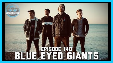 BLUE EYED GIANTS | Famined Records | Nick & Jack Hang| "Restless" | “Radio Silence” | & Much More!