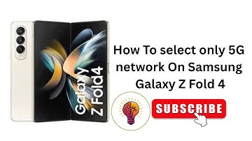 How To select only 5G network On Samsung Galaxy Z Fold 4