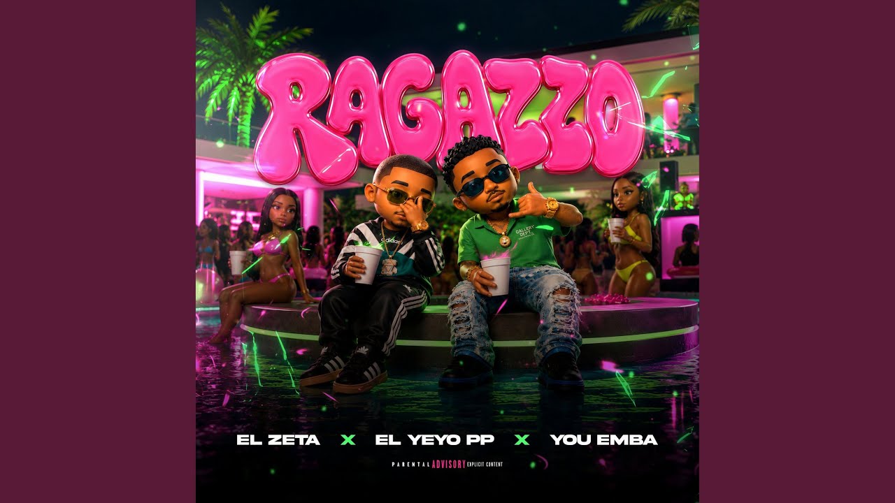 Portada de Ragazzo - El Zeta, El Yeyo PP, You Emba