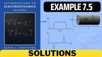 Griffiths Example 7.5 solution | introduction to electrodynamics (4th Edition) Griffiths solutions