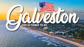 12 BEST Things To Do In Galveston  Texas