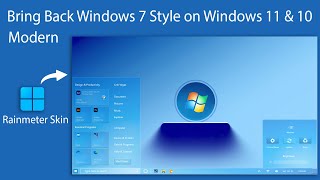 Bring Back Windows 7 Style on Windows 11 & 10 | Modern Rainmeter Skin 2025