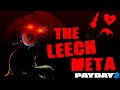 A Complete Guide to Leech: The New Strongest Perk Deck In Payday 2