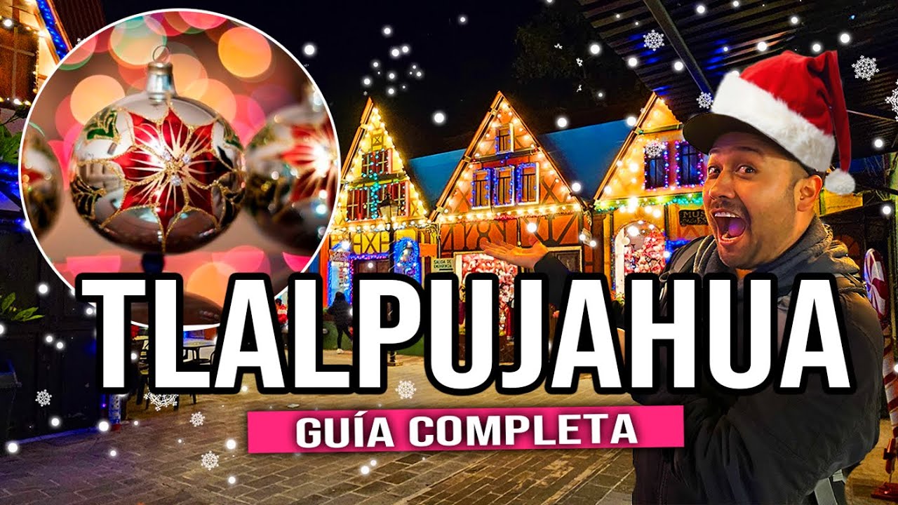 🎅🏼 QUÉ HACER en TLALPUJAHUA 😍 El PUEBLO de la ETERNA NAVIDAD 🎄 Esferas, mina, Iglesia hundida y más.