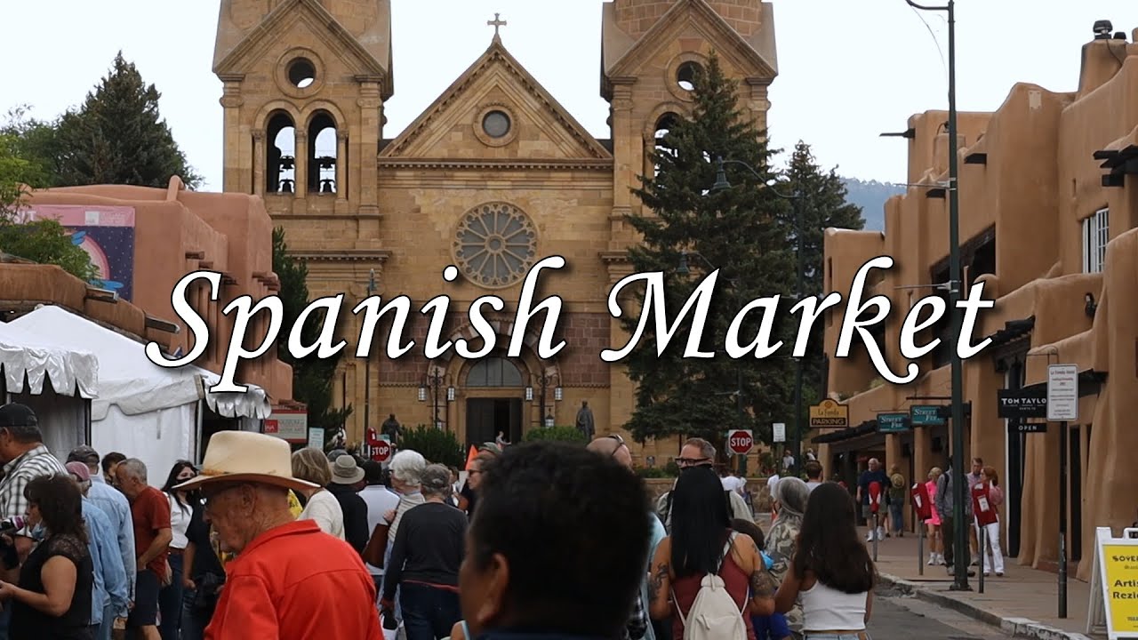Traditional Spanish Market 2021 Santa Fe New Mexico YouTube