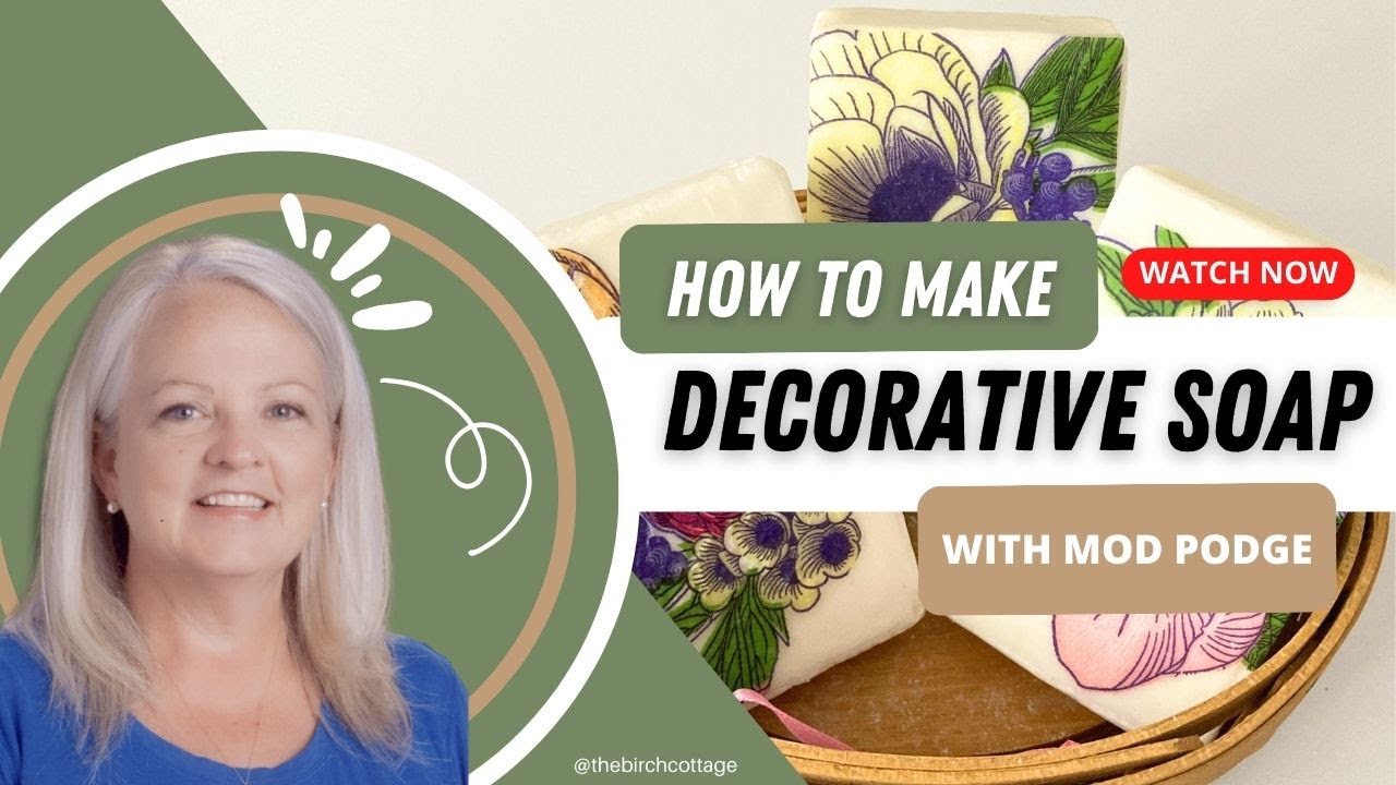 How to Decoupage Soap with Mod Podge / Learn How toMake Decorative Soap  with Dollar Tree 