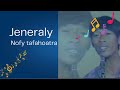 Nofy tafahoatra - Jeneraly (lyrics video)