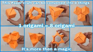Paper Craft transform into 8 more paper craft |  cube can transform into 7 more things | Origami