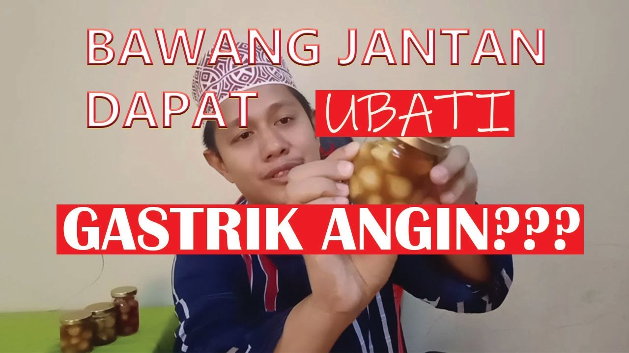 KHASIAT BAWANG JANTAN  BAWANG LANANG UNTUK GASTRIK ANGIN 