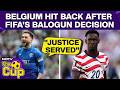 Balogun Red Card Controversy | Justice Served: Belgium Hit Back After FIFA's Balogun Decision
