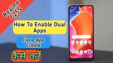 How To Create Dual App in Realme C25S, How To Enable Clone App in Realme C25S,Dual App Keise Kare
