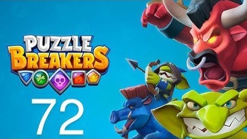 puzzle breakers gameplay part 72