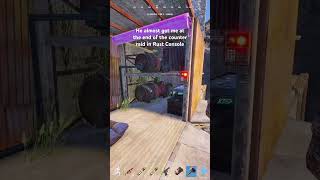 He almost got me at the end of the counter raid in Rust Console #rust #rustconsole #shorts