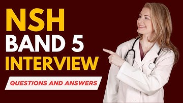 Top 20 NSH Band 5 Interview Questions and Answers for 2025