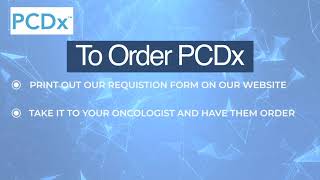 PCDx how to order Part 3 181126