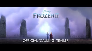 Disneys FROZEN 2 | Official HD Calling Trailer | In Cinemas Now