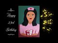Happy 23rd Birthday 