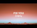 Coldplay - Fix You (lyrics/lirik)