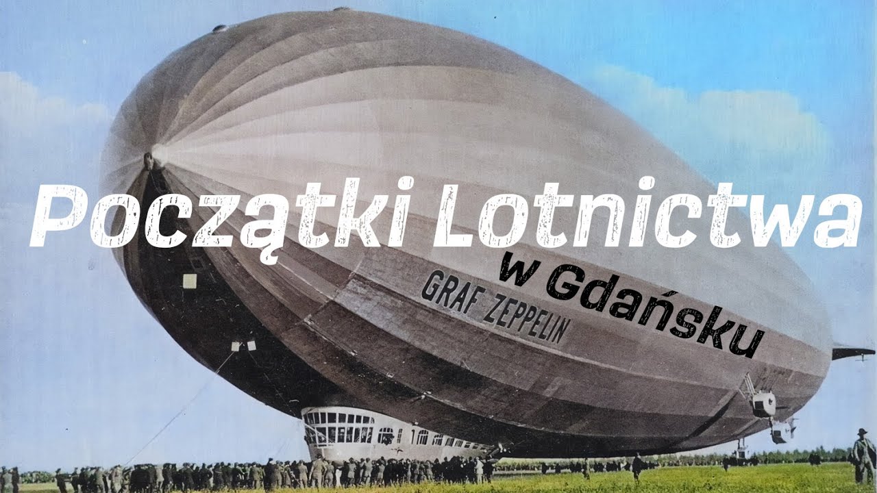 Jak wyglądały początki lotnictwa w Gdańsku? Skąd startowały pierwsze samoloty i sterowce?