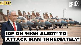 Israel ‘Ready to Attack Iran Immediately’, IDF on High Alert as Bibi ‘Plans New Strikes With US’ |4K