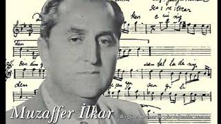 Muzaffer İlkar ~ Bir Güneş Bahtıma Bir Gün Doğacaktır Sanırım