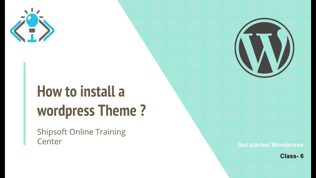 How to install wordpress Theme - 6 - YouTube