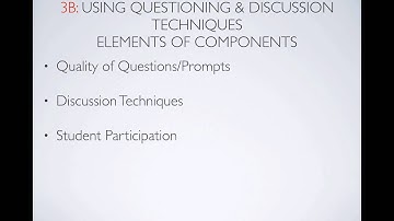 3B Using Questioning and Discussion Techniques Presentation