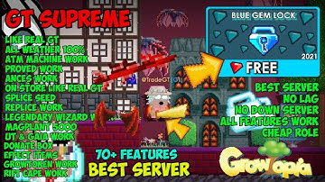 BEST GROWTOPIA PRIVATE SERVER 2021 | 🔥 BEST SERVER & LIKE REAL GT 100% JOIN NOW🔥| GT Supreme ✅