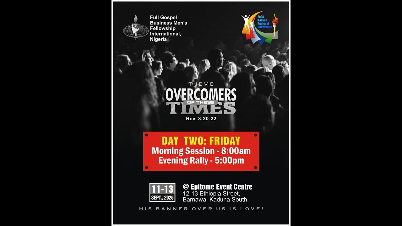 Kaduna Regional Convention 2025 Day 2