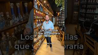 Los 10 tequilas que yo compraría ?#brunobarba #tequila #agave #jalisco #méxico