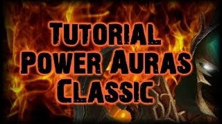 ♦ Taiyoo - WoW Rogue Guide - Tutorial Power Auras Classic