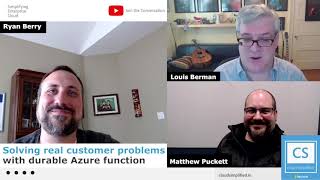 Solving real customer problems with durable Azure functions