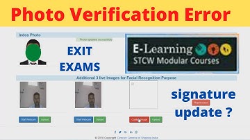 E- LEARNING PHOTO  VERIFICATION FAILED / ERROR || DG SHIPPING