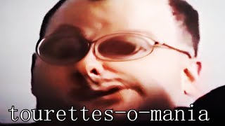 YTP - Tourettes-O-Mania