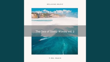 Best Rest with Sounds of Beach and Sea Dark