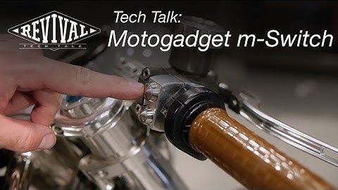Motogadget m-Switch - Revival Cycles Tech Talk