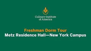 CIA New York Freshman Residence Hall Tour